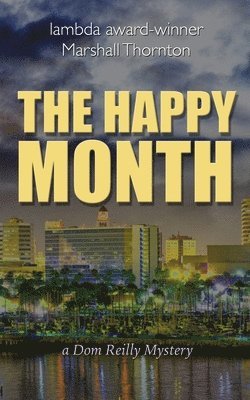 Marshall Thornton - Happy Month, Häftad