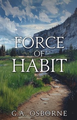 Glenn Osborne - Force of Habit, Häftad