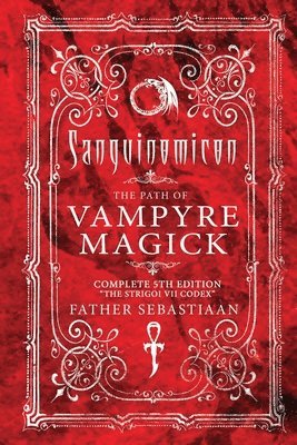 Father Sebastiaan, Michael C Ford - Sanguinomicon, Häftad