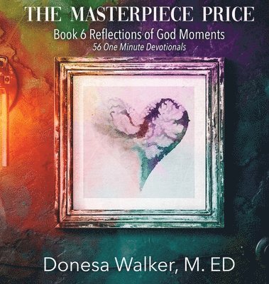 Donesa Walker - Masterpiece Price, Inbunden. Tillgänglighet: Lägg i varukorg