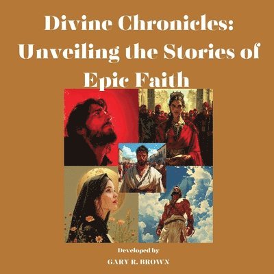 Gary Clark, Marjorie Clark Brown, India A Brown, India A. Brown - Divine Chronicles, Häftad. Tillgänglighet: Lägg i varukorg
