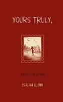 Isaiah Quinn - Yours Truly,, Häftad