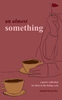 Hannah Lazerowitz - almost something, Häftad