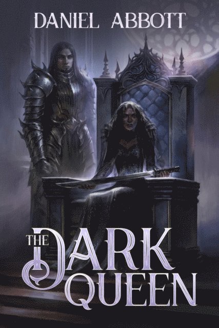 Daniel Abbott - Dark Queen, E-bok