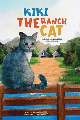 Lavina Wead - Kiki the Ranch Cat, Häftad. Tillgänglighet: Lägg i varukorg