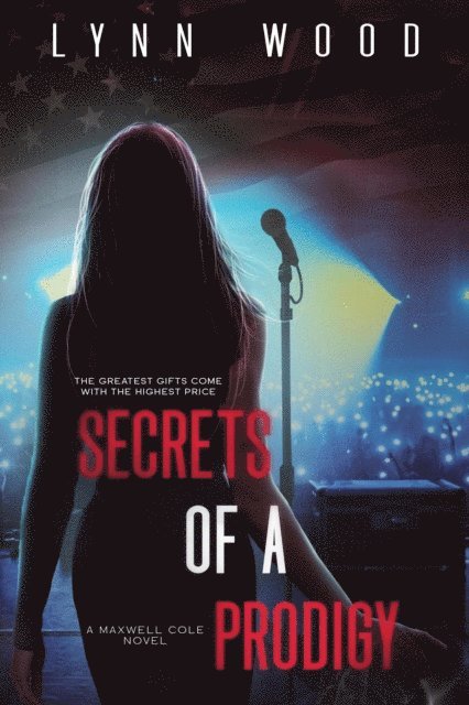 Lynn Wood - Secrets of a Prodigy, E-bok
