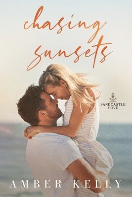 Amber Kelly - Chasing Sunsets, Häftad