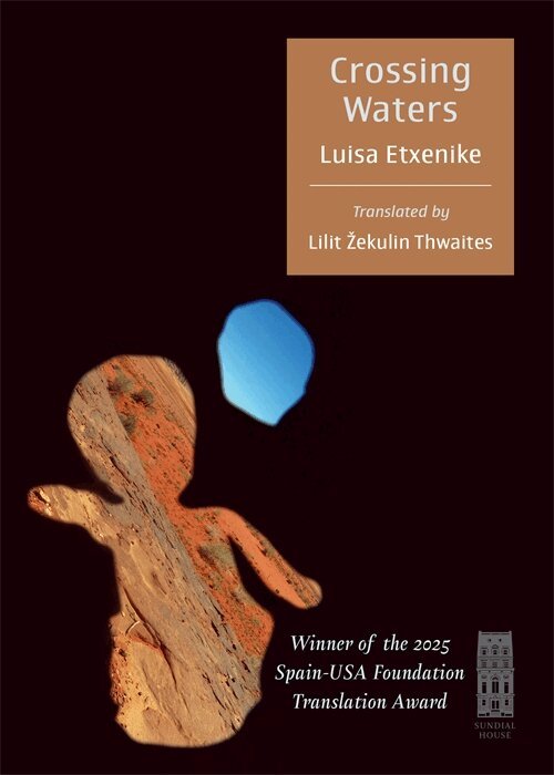 Luisa Etxenike - Crossing Waters, Häftad