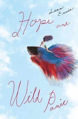 Sean Ennis - Hope and Wild Panic, Häftad