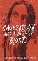 D a Latham - Sauerkraut and a Drop of Blood, Häftad