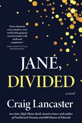 Craig Lancaster - Jane, Divided, Häftad