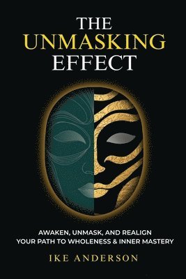 Ike Anderson - Unmasking Effect, Häftad