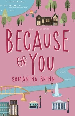 Samantha Brinn - Because of You, Häftad