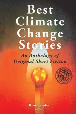 Ron Sauder - Best Climate Change Stories, Häftad
