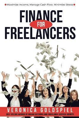 Veronica Goldspiel - Finance for Freelancers, Häftad. Tillgänglighet: Lägg i varukorg