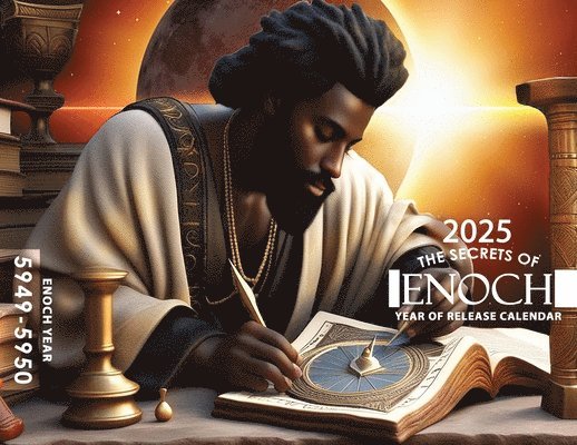 2024-2025 Enoch Calendar - Special Collector's Edition, Häftad