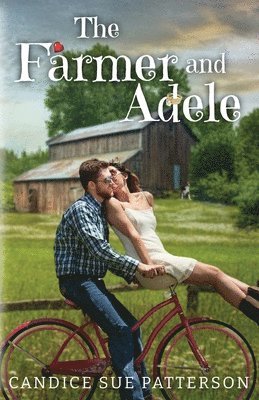 Candice Sue Patterson - Farmer and Adele, Häftad
