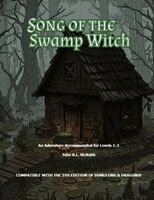 John R L McNabb - Song of the Swamp Witch 5E Compatible Adventure Module, Häftad