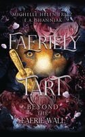 Michelle Helen Fritz, E a Shanniak - Faeriely Tart, Häftad. Tillgänglighet: Lägg i varukorg