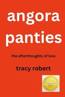 Tracy Robert - Angora Panties, Häftad. Tillgänglighet: Lägg i varukorg
