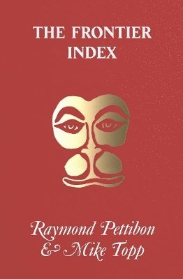Raymond Pettibon, Mike Topp - Frontier Index, Häftad