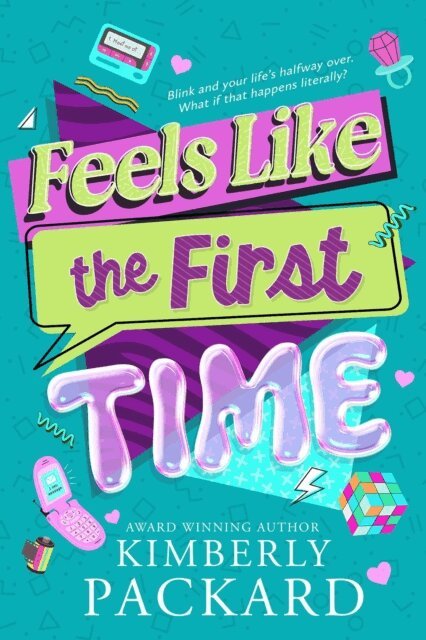 Kimberly Packard - Feels Like the First Time, E-bok. Tillgänglighet: Lägg i varukorg