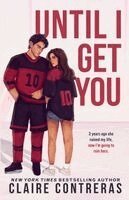 Claire Contreras - Until I Get You - SE cover, Häftad