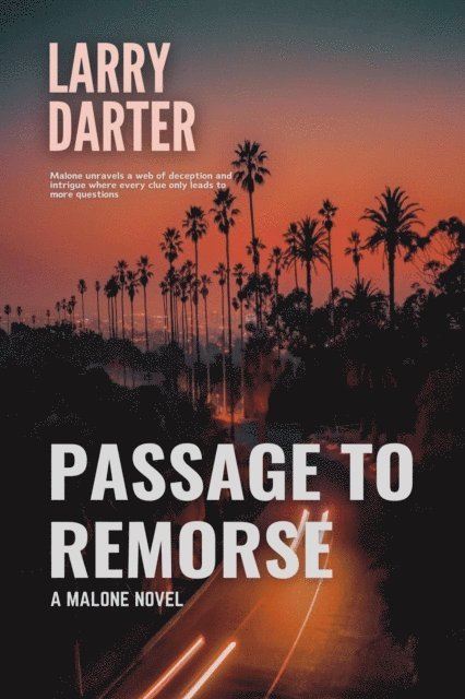 Larry Darter - Passage to Remorse, E-bok
