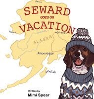 Spear - Seward Goes on Vacation, Inbunden. Tillgänglighet: Lägg i varukorg