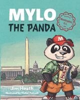 Jim Heath - Mylo the Panda Travels to Washington, D.C., Häftad. Tillgänglighet: Lägg i varukorg