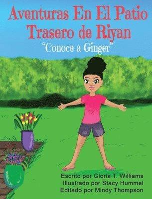 Gloria T Williams - Aventuras En El Jardín de Riyan, Inbunden