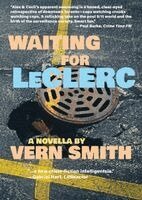 Vern Smith - Waiting for LeClerc, Häftad. Tillgänglighet: Lägg i varukorg