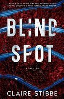 Claire Stibbe - Blind Spot, Häftad. Tillgänglighet: Lägg i varukorg