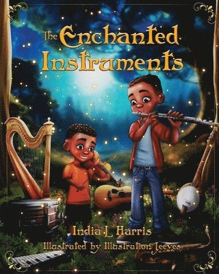 India L Harris - Enchanted Instruments, Häftad