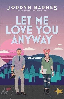 Jordyn Barnes - Let Me Love You Anyway, Häftad