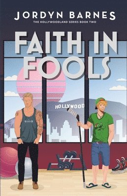 Jordyn Barnes - Faith In Fools, Häftad