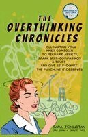 Overthinking Chronicles