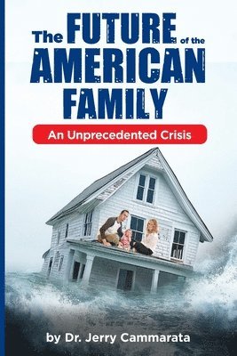 Jerry Cammarata - Future of the American Family, Häftad