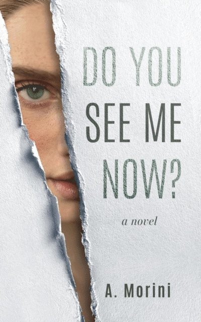 A. Morini - Do You See Me Now?, E-bok
