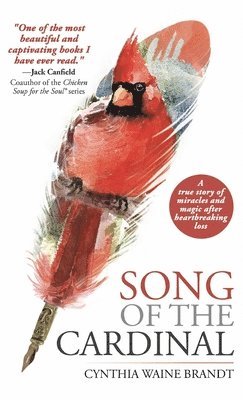 Cynthia Waine Brandt, Leslie Wells - Song of the Cardinal, Inbunden