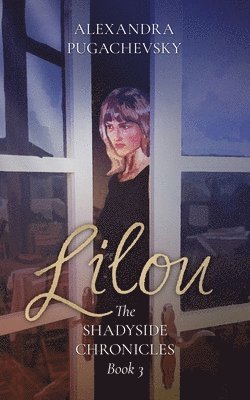 Alexandra Pugachevsky - Lilou: Breaking the Spell, Häftad