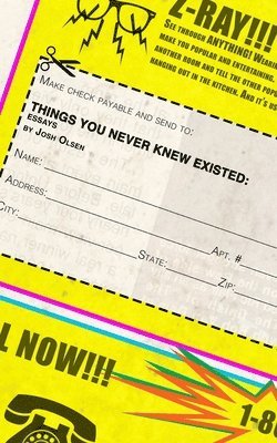 Josh Olsen, Michele McDannold - Things You Never Knew Existed, Häftad