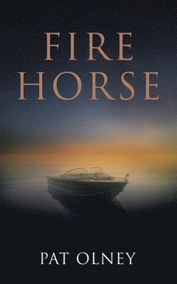 Pat Olney, Jess McKelden - Fire Horse, Häftad