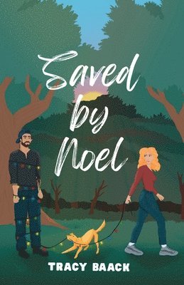 Tracy Baack - Saved by Noel, Häftad