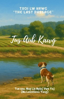 Na L Yang - Tus Aub Kawg, Häftad