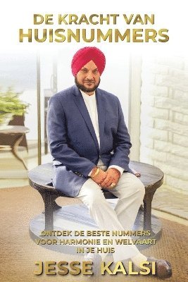 Jesse Kalsi - De Kracht Van Huisnummers, Häftad