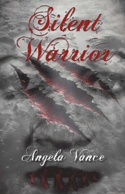 Angela Vance - Silent Warrior, E-bok