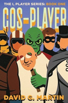 David G Martin - Cos-Player, Häftad
