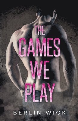 Berlin Wick - Games We Play, Häftad