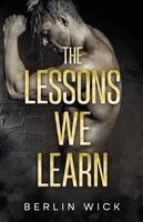 Berlin Wick - Lessons We Learn, Häftad